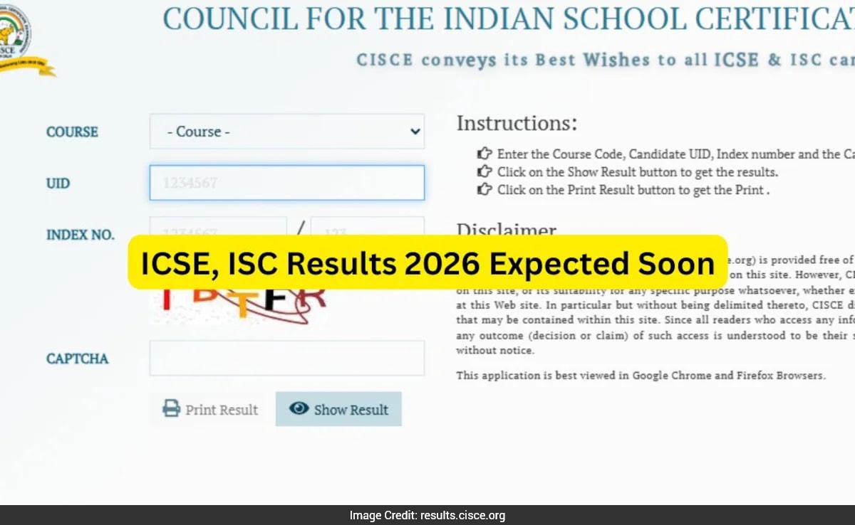 ICSE, ISC Results 2026 Expected Soon: Here Is How To Check CISCE 10th, 12th Results