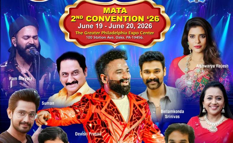 MATA 2nd Convention to Showcase the Grandeur of Telugu Culture in America on June 19 & 20