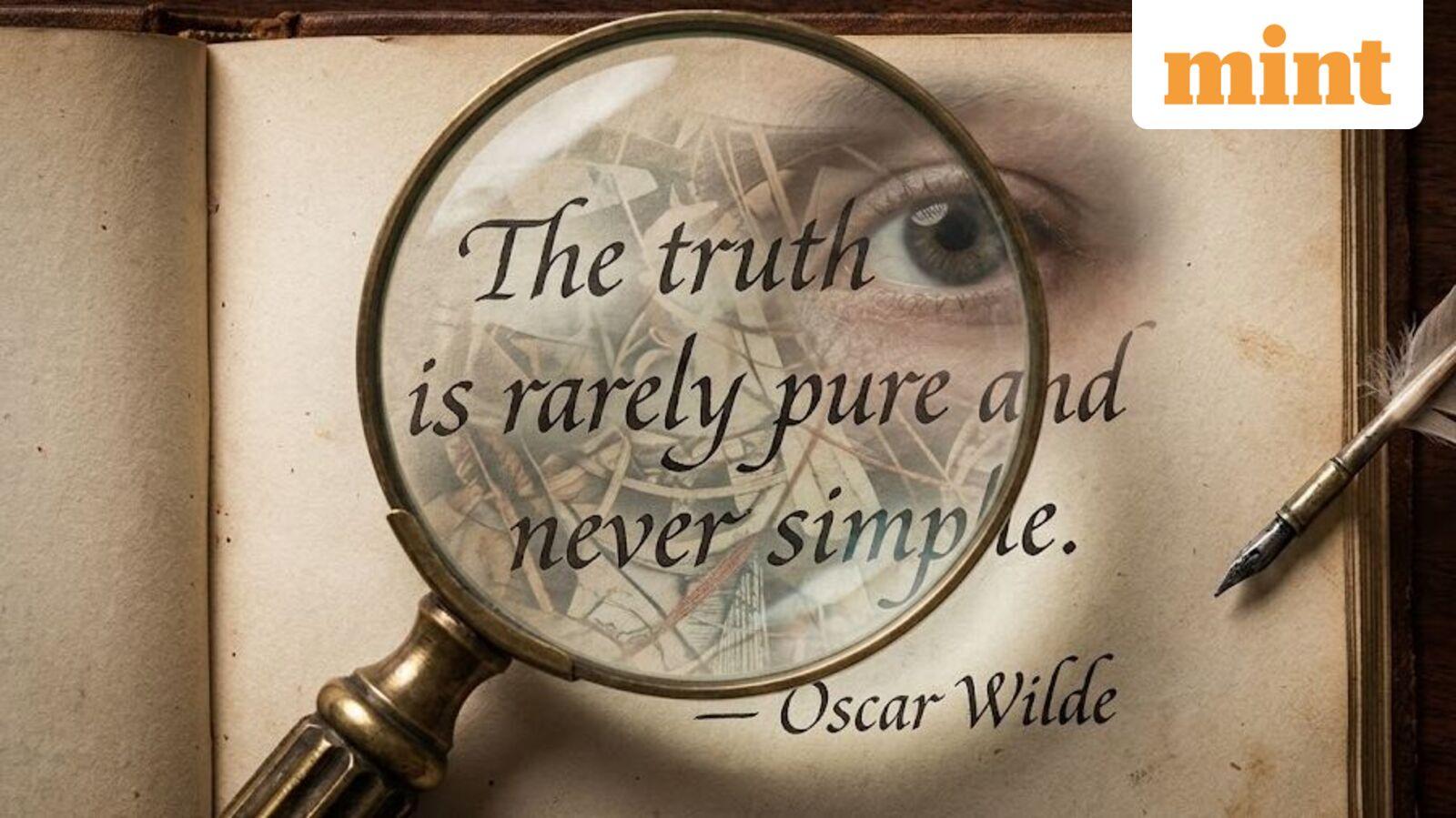 Quote of the Day by Oscar Wilde: ‘The truth is rarely pure and never simple’